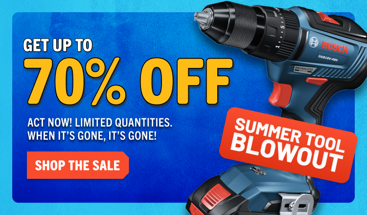 Summer Tool Blowout